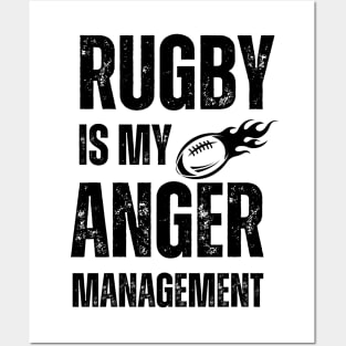 Rugby Is My Anger Management Posters and Art